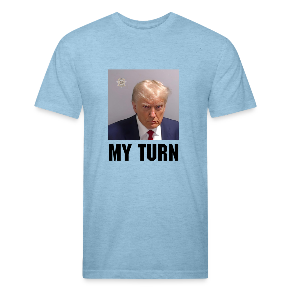 Trump Mugshot - My Turn Fitted Cotton/Poly T-Shirt by Next Level - heather blue