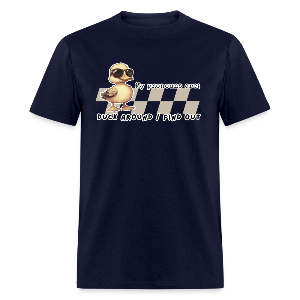 Duck around and Find out Men's Classic T-Shirt - navy