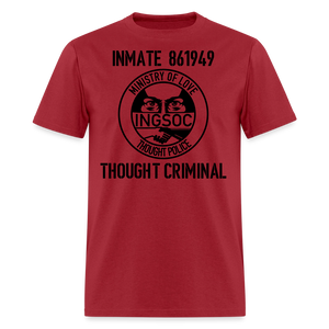 1984 book Inspired, Ministry of Love, Thought Police, Thought Criminal Classic T- Shirt - true red