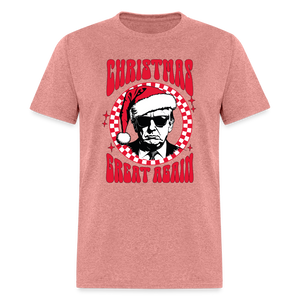 Christmas Great Again Unisex Classic T-Shirt - heather mauve