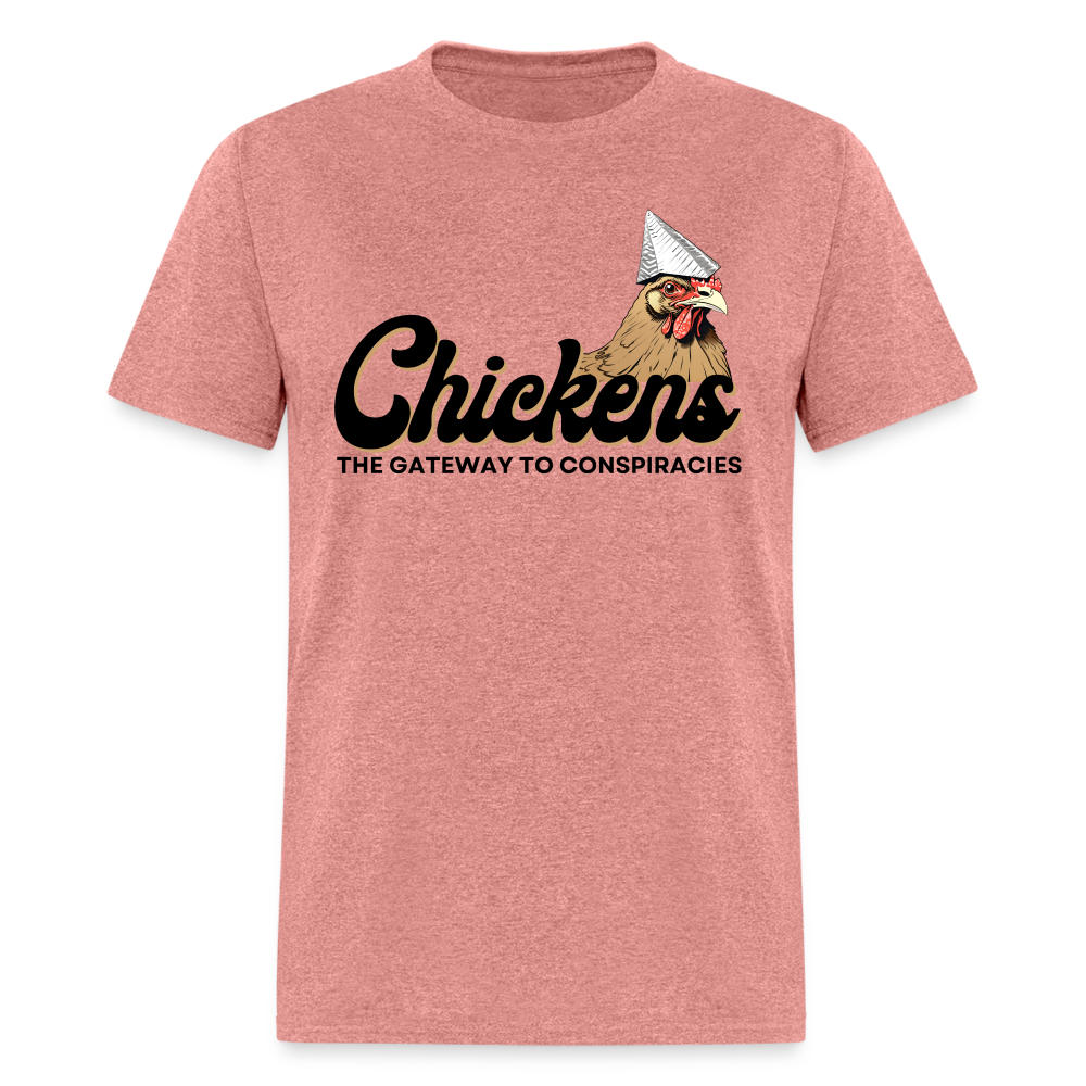 Chickens The Gateway To Conspiracies Funny Classic T-Shirt - heather mauve