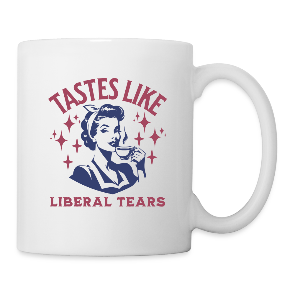 Tastes Like Liberal Tears Coffee/Tea Mug - white