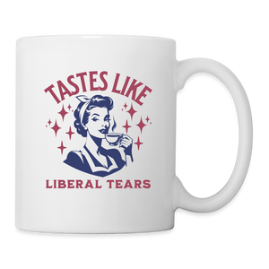 Tastes Like Liberal Tears Coffee/Tea Mug - white