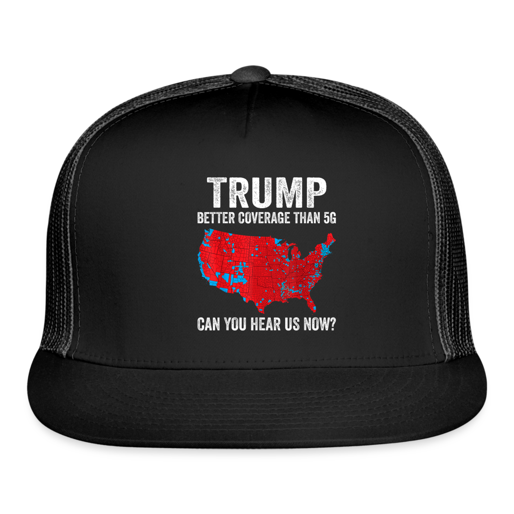 Can you hear us now? Trucker Hat - black/black