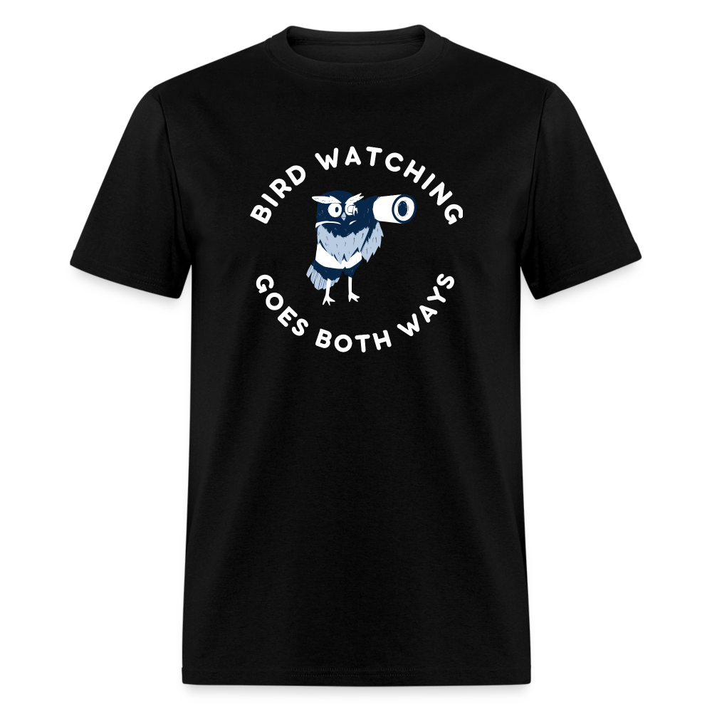 Bird Watching Goes Both Ways Classic T-Shirt - black