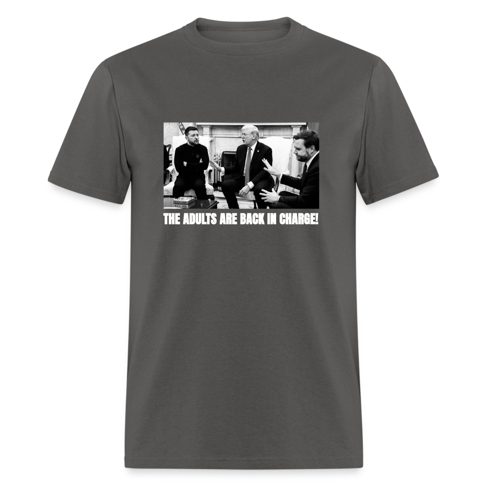 The Adults Are Back In Charge Unisex Classic T-Shirt - charcoal