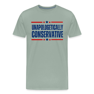 Unapologetically Conservative Men's Premium T-Shirt - steel green