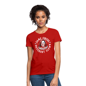 Same Circus Different Clown V2 Women's T-Shirt - red