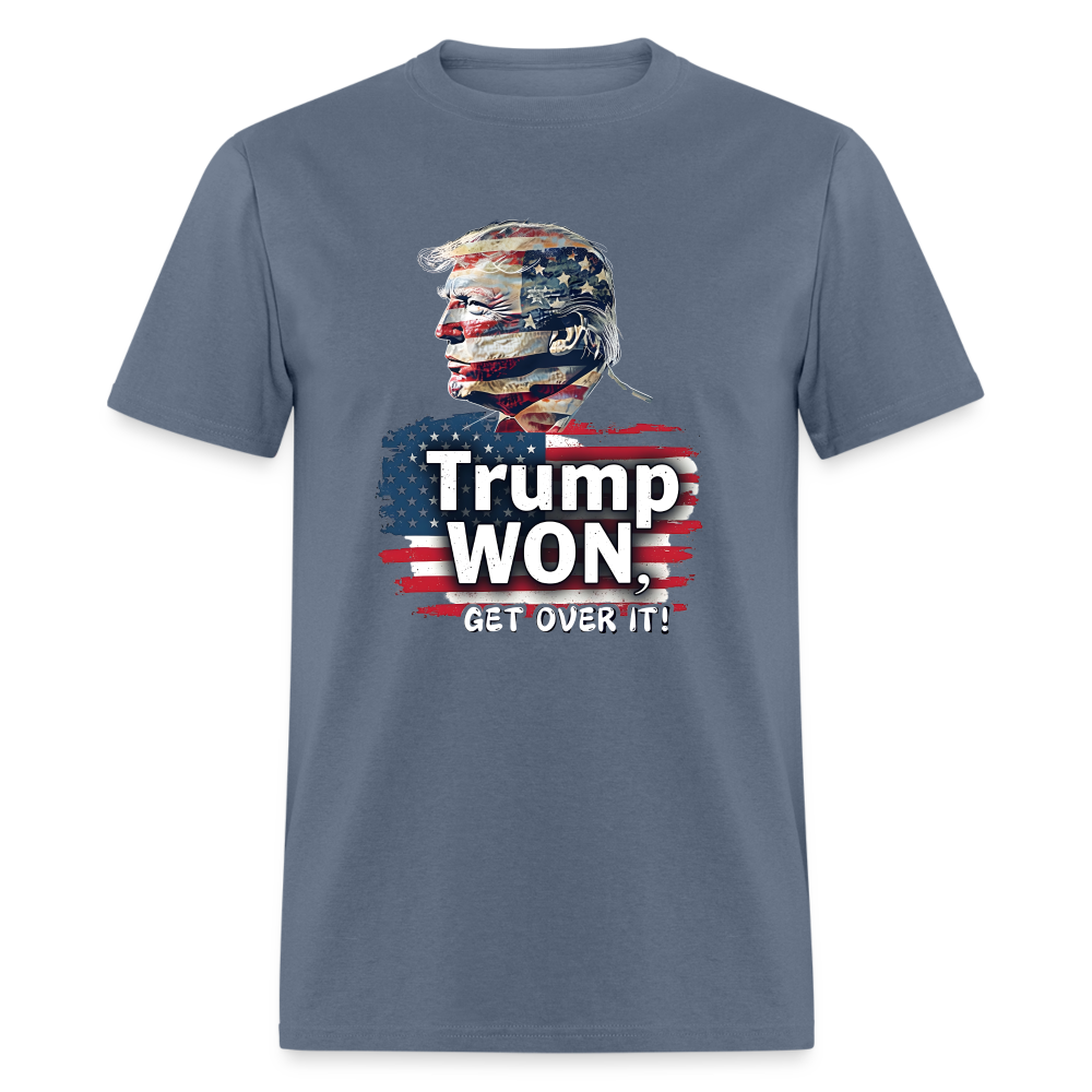 Trump Won, Get Over It Unisex Classic T-Shirt - denim