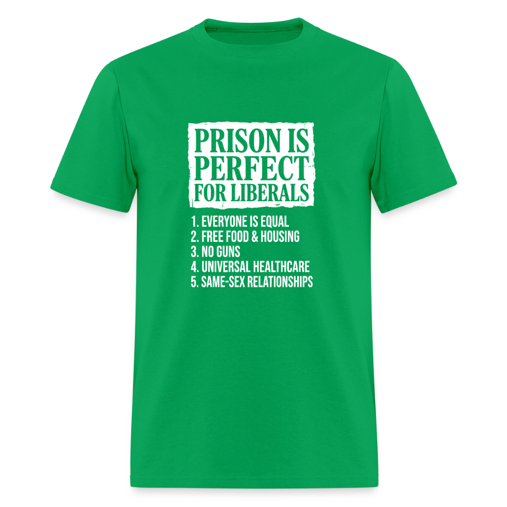 Prison Is Perfect for Liberals Classic Men’s T-Shirt - bright green