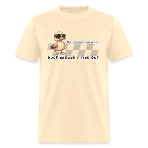 Duck around and Find out Men's Classic T-Shirt - natural