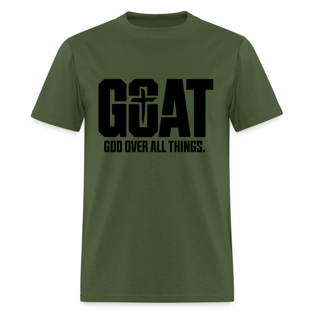 G.O.A.T God Over All Things Unisex Classic T-Shirt - military green