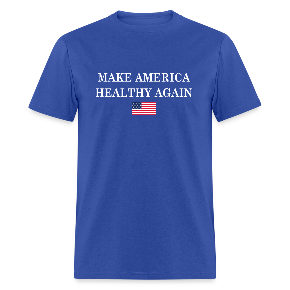 Make America Healthy Again Unisex Classic T-Shirt - royal blue