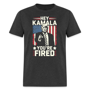 Hey Kamala, Your Fired Unisex Classic T-Shirt - heather black