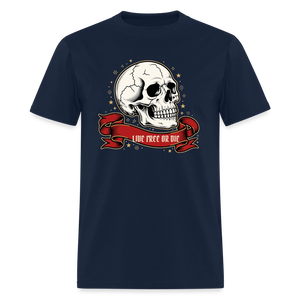 Live Free or Die Skull Classic T-Shirt - navy