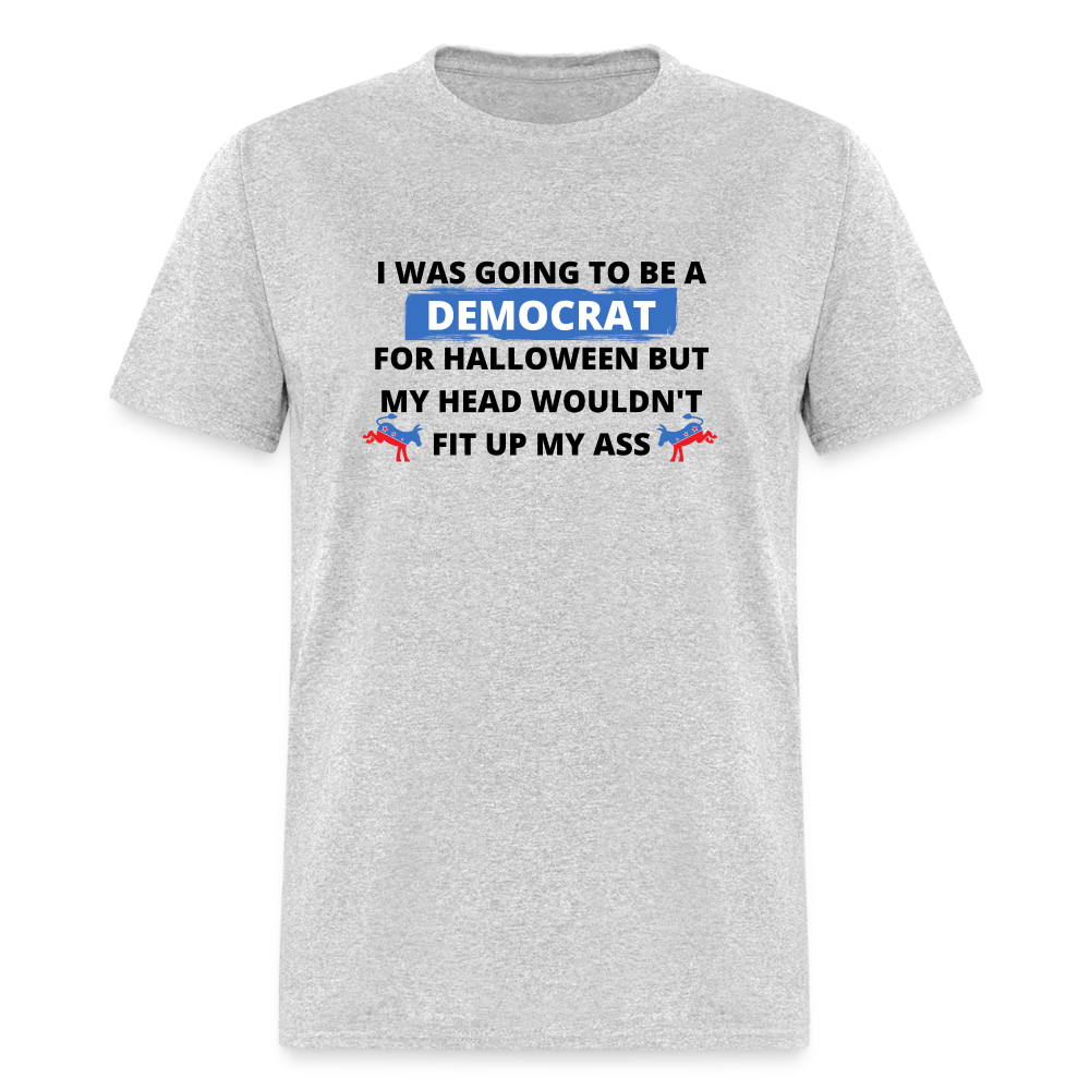 I was going to be a Democrat for Halloween Funny Classic T-Shirt - heather gray