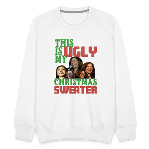 This Is My Ugly Christmas Sweater Funny Kamala Men’s Premium Sweatshirt - white