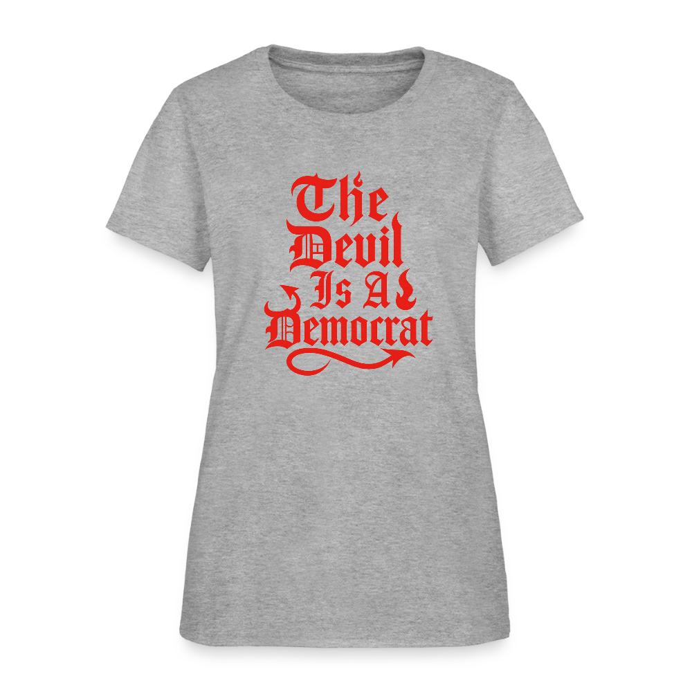 The Devil Is A Democrat Women's T-Shirt - heather gray