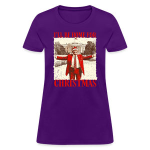 I'll Be Home for Christmas Women's T-Shirt - purple