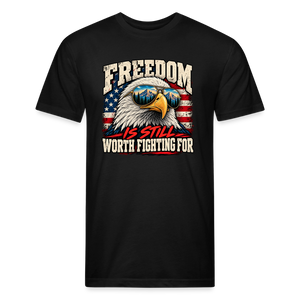 Freedom Is Still Worth Fighting For – Men's Fitted Patriotic T-Shirt - black