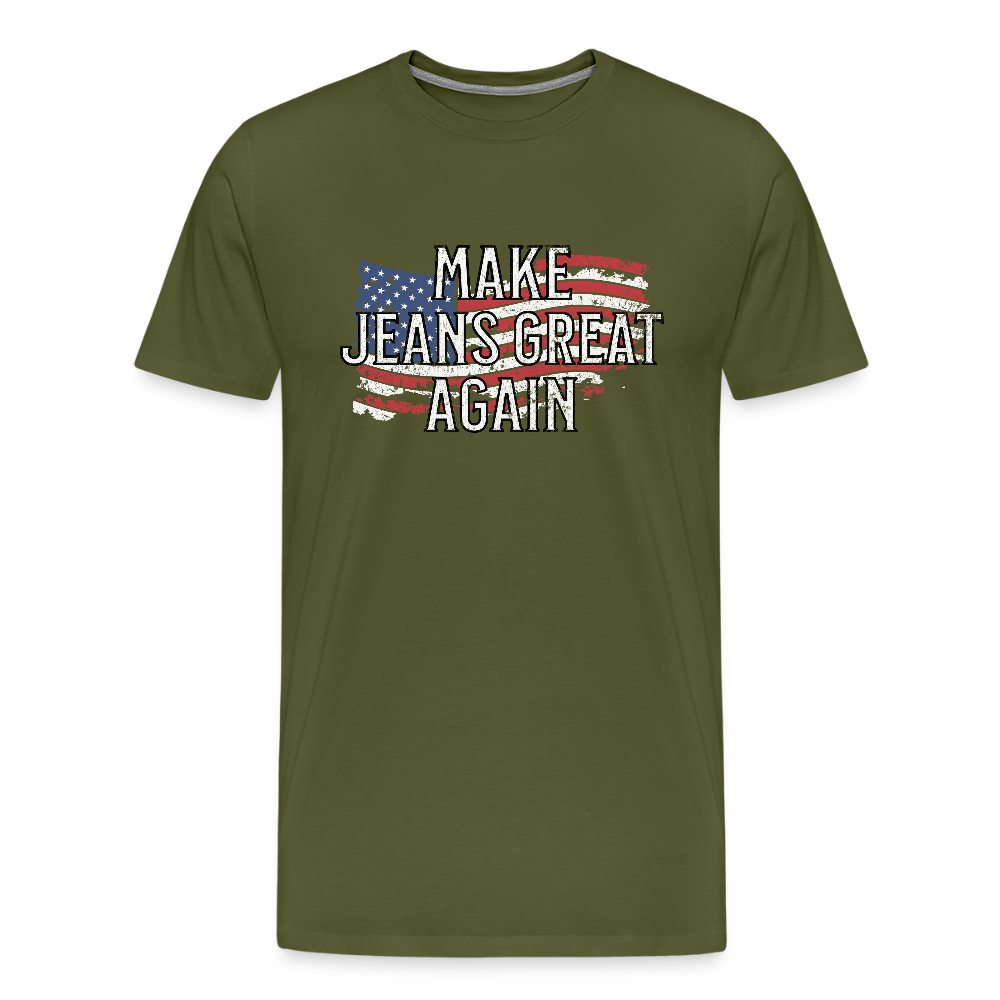 Make Jeans Great Again Men's Premium T-Shirt - olive green
