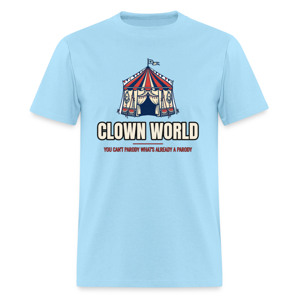 Clown World – You Can’t Parody What’s Already a Parody Classic T-Shirt - powder blue