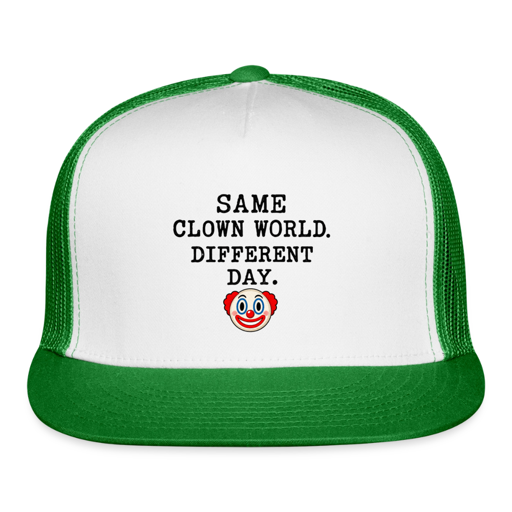 Same Clown World, Different Day Trucker Hat - white/kelly green