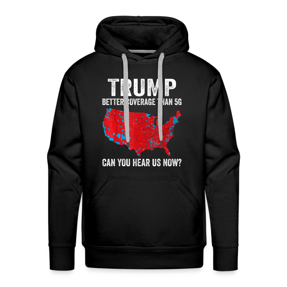 Can you hear us now? Men’s Premium Hoodie - black