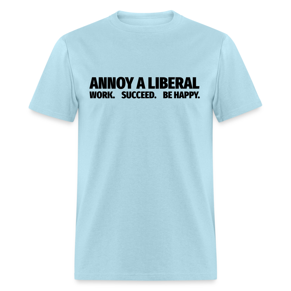 Annoy a liberal Unisex Classic T-Shirt - powder blue