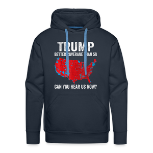 Can you hear us now? Men’s Premium Hoodie - navy