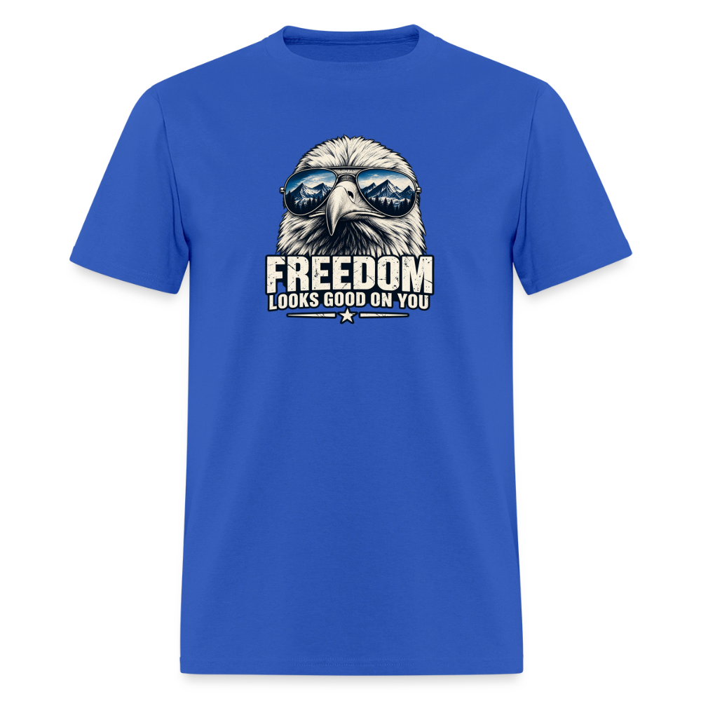 Freedom Looks Good on You Classic T-Shirt - royal blue