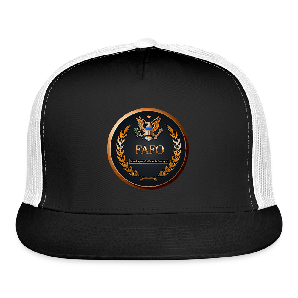 FAFO - Federal Agency for Financial Oversight - Trucker Hat - black/white