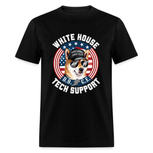 DOGE - 	 White House Tech Support Unisex Classic T-Shirt - black