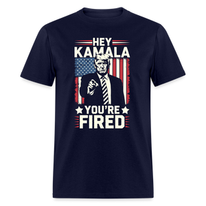 Hey Kamala, Your Fired Unisex Classic T-Shirt - navy