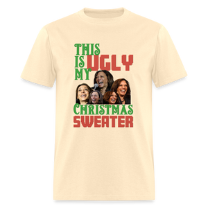 This Is My Ugly Christmas Sweater Funny Kamala Men's Classic T-Shirt - natural