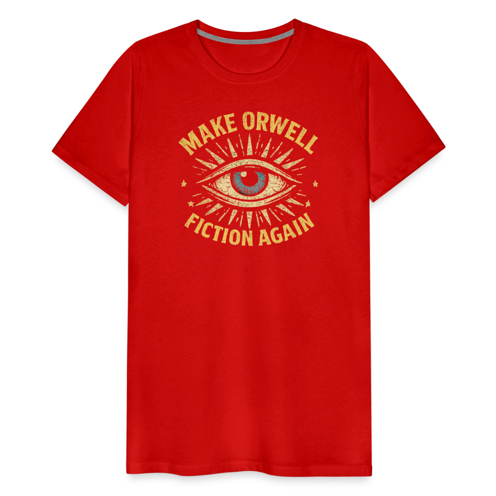 Make Orwell Fiction Again Men's Premium T-Shirt - red
