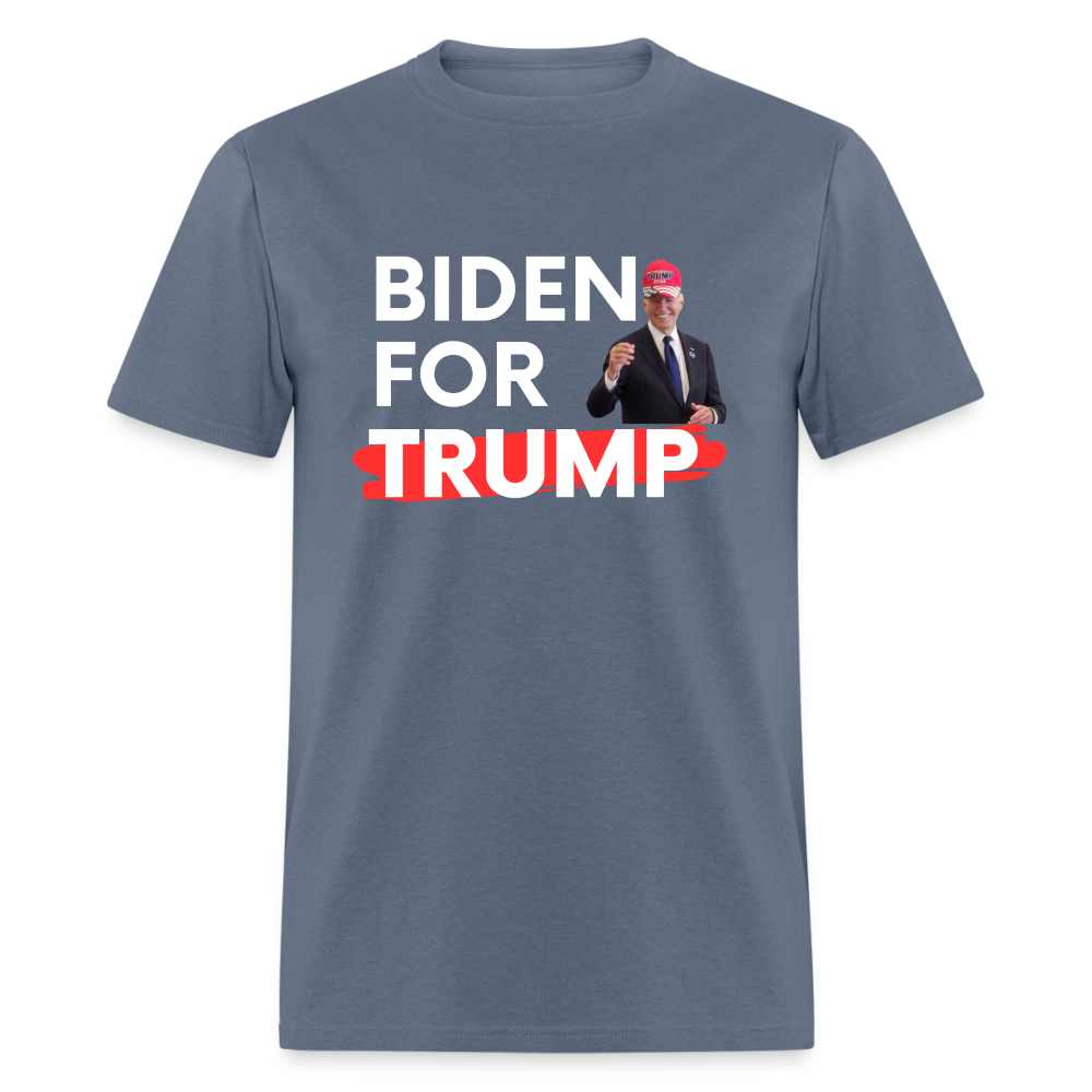 Biden For Trump Funny Classic T-Shirt - denim