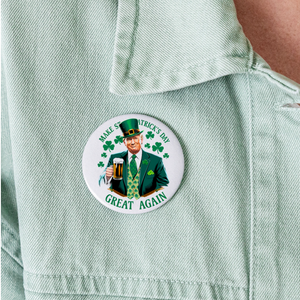 Make St. Patrick's Day Great Again Buttons large 2.2'' (5-pack) - white