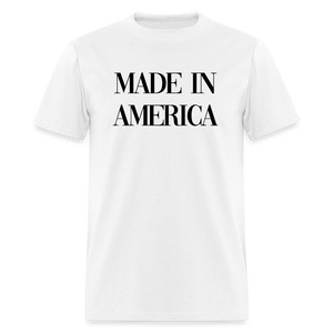 Made In America Classic T-Shirt - white