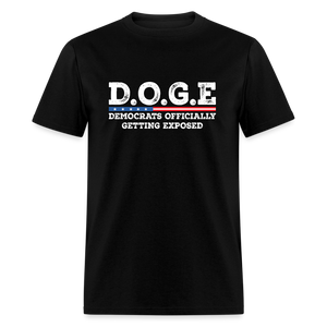 D.O.G.E Democrats Officially Getting Exposed Unisex Classic T-Shirt - black