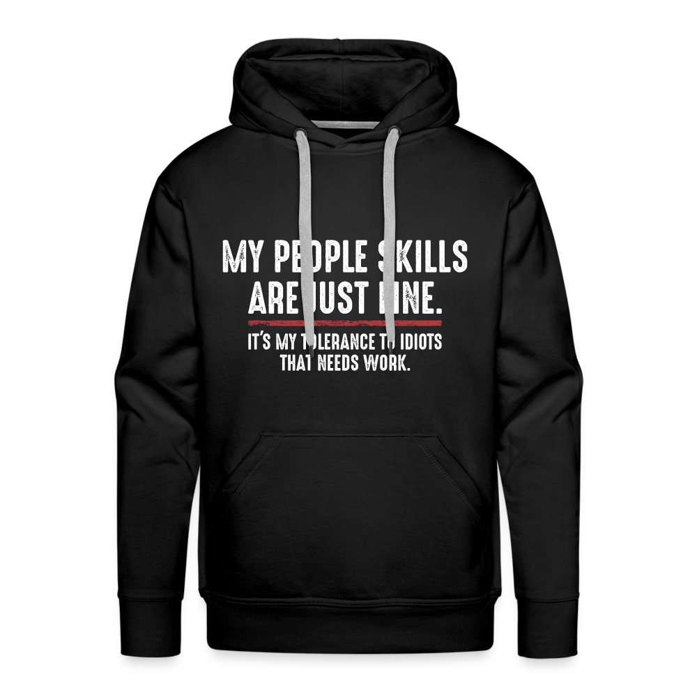 My People Skills Are Just Fine Funny Men’s Premium Hoodie - black