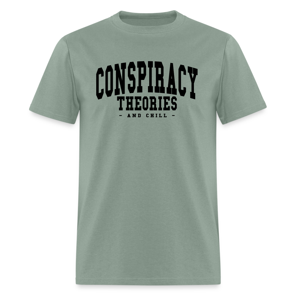 Conspiracy theories and chill Unisex Classic T-Shirt - sage