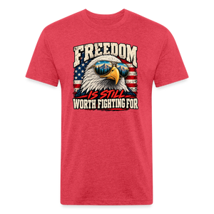 Freedom Is Still Worth Fighting For – Men's Fitted Patriotic T-Shirt - heather red