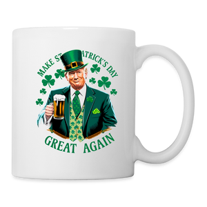 Make St. Patrick's Day Great Again Coffee/Tea Mug - white