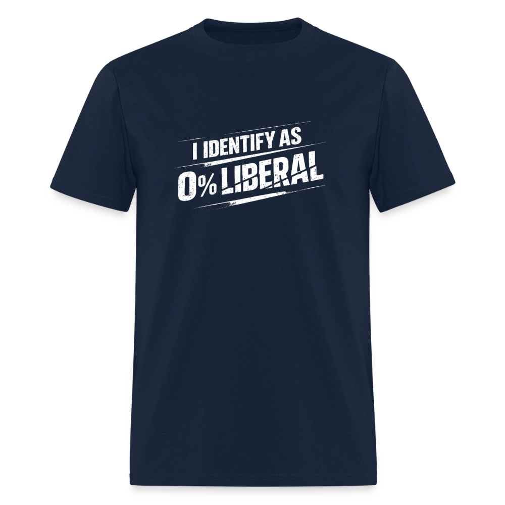 I Identify as 0% Liberal Classic Men’s T-Shirt - navy