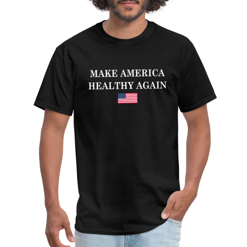 Make America Healthy Again Unisex Classic T-Shirt - black