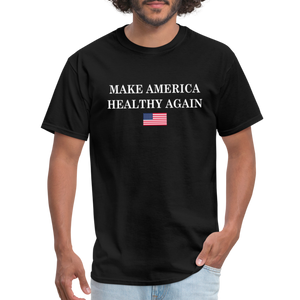 Make America Healthy Again Unisex Classic T-Shirt - black