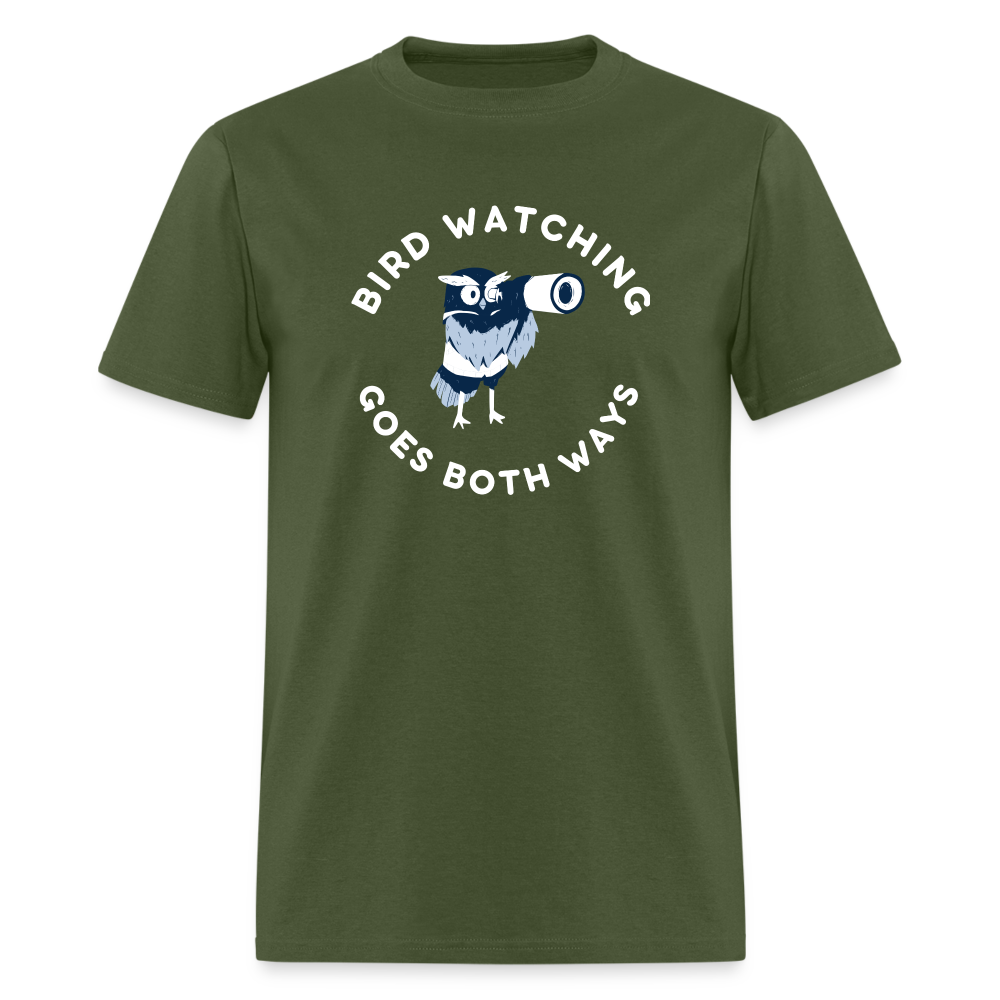 Bird Watching Goes Both Ways Classic T-Shirt - military green