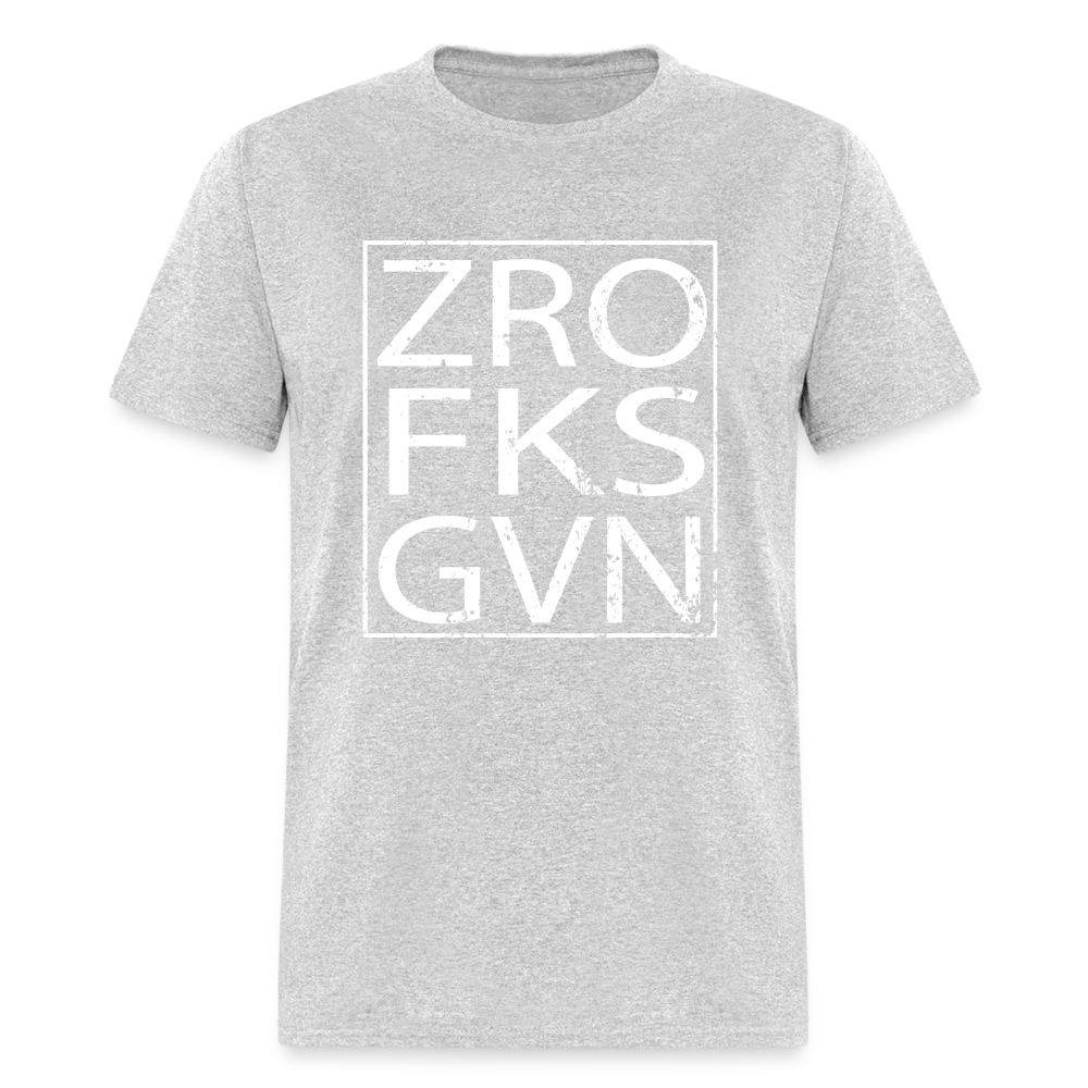 Zero Fucks Given Unisex Classic T-Shirt - heather gray