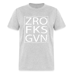 Zero Fucks Given Unisex Classic T-Shirt - heather gray